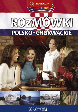 Rozmwki polsko-chorwackie Katarzyna Lesiak - okadka ebooka