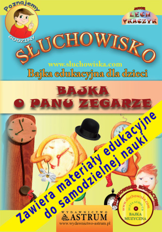 Bajka o Panu Zegarze - suchowisko edukacyjne dla dzieci Lech Tkaczyk - okadka ebooka