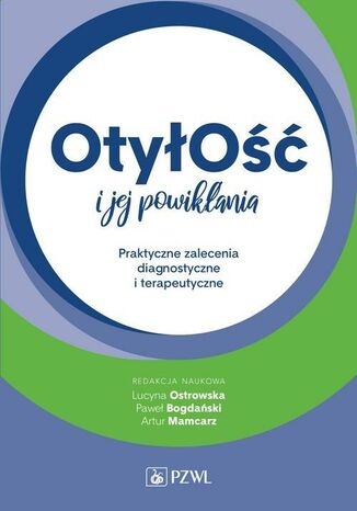 Otyo i jej powikania Artur Mamcarz, Lucyna Ostrowska, Pawe Bogdaski - okadka audiobooka MP3