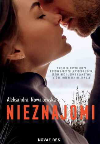 Nieznajomi Aleksandra Nowakowska