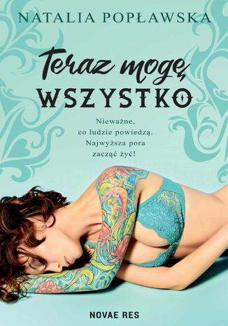 Teraz mogę wszystko. Część 1