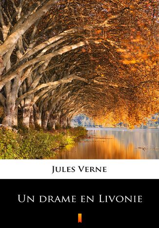 Un drame en Livonie Jules Verne - okadka ebooka
