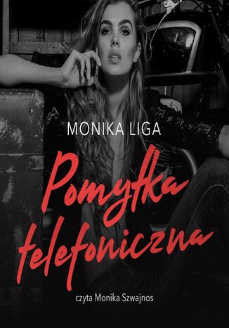 Pomyka telefoniczna Monika Liga - okadka ebooka