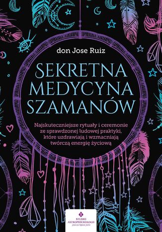 Sekretna medycyna szamanów