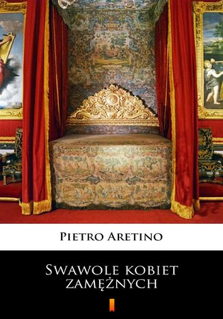 Swawole kobiet zamnych Pietro Aretino - okadka ebooka