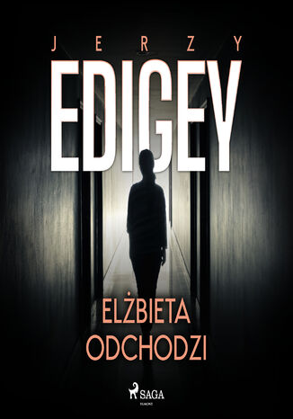 Elbieta odchodzi Jerzy Edigey - okadka audiobooks CD