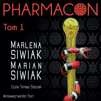 Pharmacon. Tom 1 Marlena Siwiak, Marian Siwiak - okadka audiobooka MP3