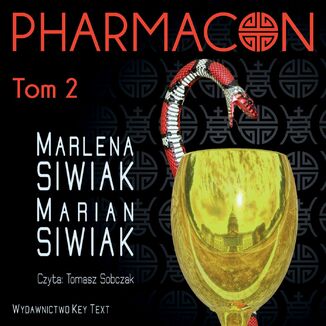 Pharmacon. Tom 2 Marlena Siwiak, Marian Siwiak - okadka audiobooka MP3