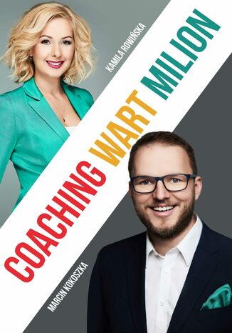 Coaching wart milion Marcin Kokoszka, Kamila Rowiska - okadka audiobooka MP3
