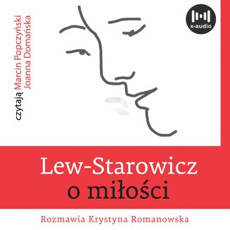Lew-Starowicz o mioci Zbigniew Lew-Starowicz, Krystyna Romanowska - okadka audiobooka MP3