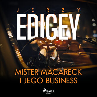 Mister Macareck i jego business Jerzy Edigey - okładka audiobooka MP3