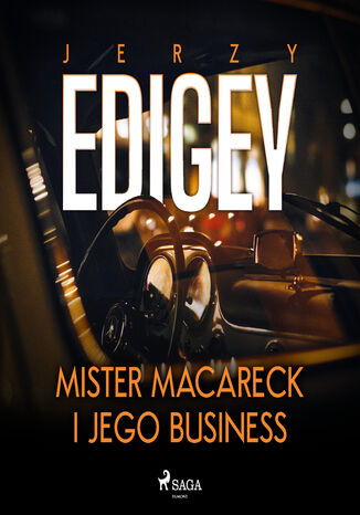 Mister Macareck i jego business Jerzy Edigey - okadka audiobooks CD