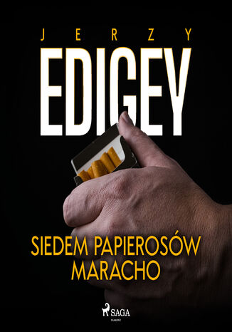 Siedem papierosw Maracho Jerzy Edigey - okadka audiobooks CD