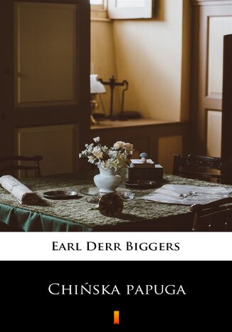 Chiska papuga Earl Derr Biggers - okadka audiobooks CD