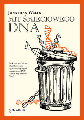 Mit śmieciowego DNA Jonathan Wells  - okładka ebooka