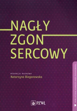 Nagy zgon sercowy Katarzyna Bieganowska - okadka ebooka
