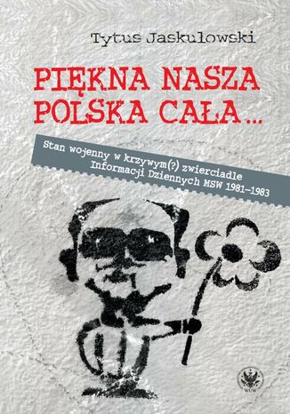 Pikna nasza Polska caa... Tytus Jaskuowski - okadka audiobooka MP3