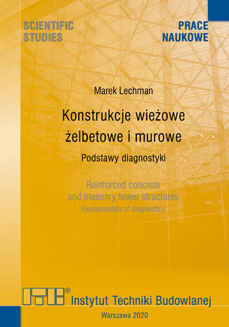 Konstrukcje wieżowe żelbetowe i murowe. Podstawy diagnostyki Marek Lechman - okładka audiobooka MP3