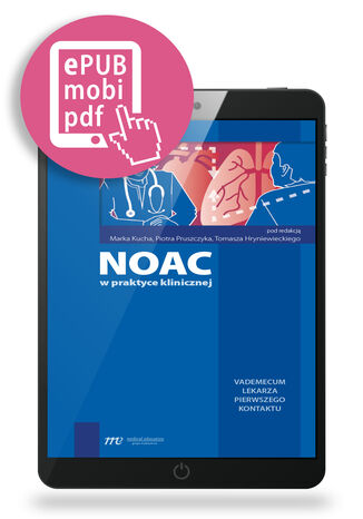 NOAC w praktyce klinicznej Marek Kuch, Piotr Pruszczyk, Tomasz Hryniewiecki - okadka audiobooka MP3