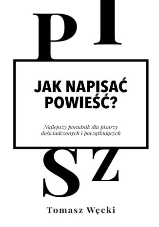 Jak napisać powieść?