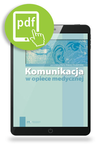 Komunikacja w opiece medycznej Marta Makara-Studziska - okadka audiobooka MP3