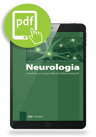 Neurologia - analiza przypadków klinicznych