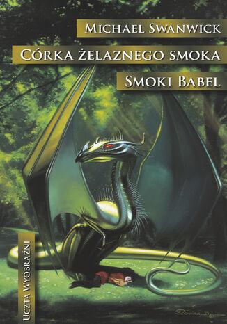 Córka żelaznego smoka. Smoki Babel