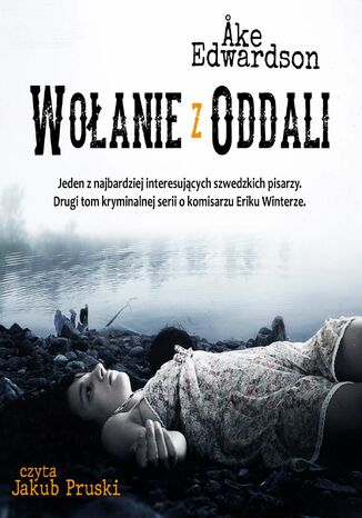 Wołanie z oddali. Komisarz Erik Winter. Tom II