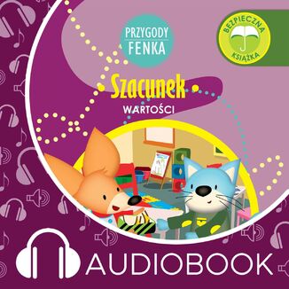 Przygody Fenka. Szacunek Mgr Magdalena Gruca - okadka audiobooka MP3
