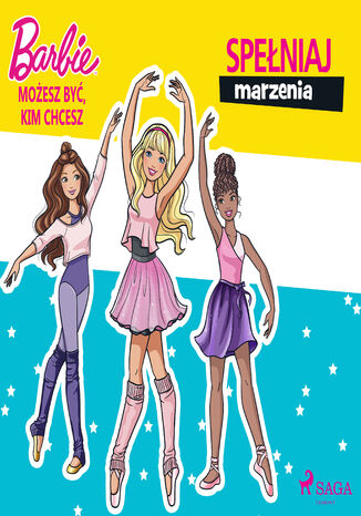 Barbie - Moesz by, kim chcesz - Speniaj marzenia Mattel - okadka audiobooks CD