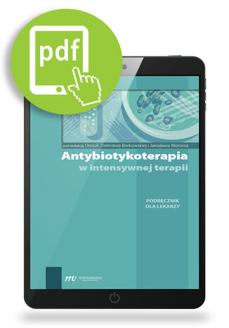 Antybiotykoterapia w intensywnej terapii Urszula Zieliska-Borkowska, Jarosaw Woro - okadka audiobooka MP3