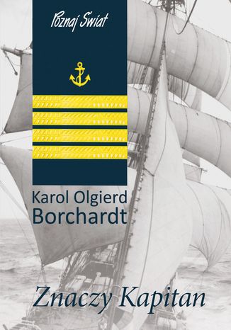 Znaczy kapitan Karol Olgierd Borchardt - okładka audiobooka MP3