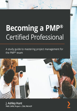 Becoming a PMP(R) Certified Professional J. Ashley Hunt - okładka książki