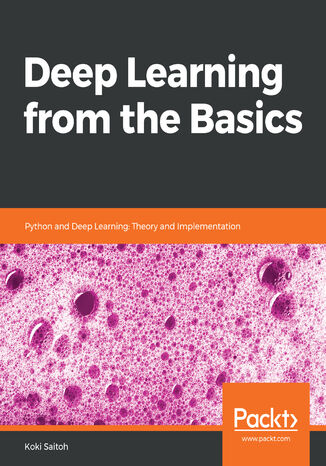 Deep Learning from the Basics Koki Saitoh - okładka książki