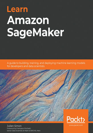 Learn Amazon SageMaker Julien Simon - okładka książki
