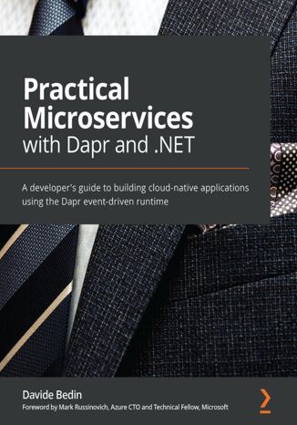 Practical Microservices with Dapr and .NET Davide Bedin - okładka książki