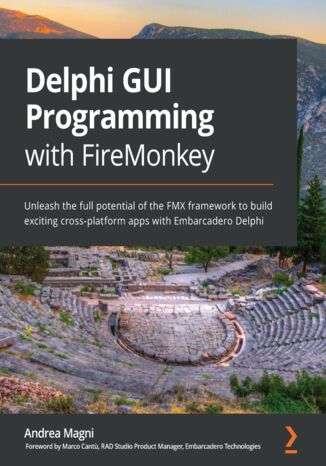 Delphi GUI Programming with FireMonkey Andrea Magni - okładka książki