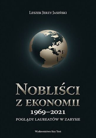 Noblici z ekonomii 1969-2021 Leszek J. Jasiski - okadka ebooka