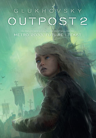 Outpost 2 Dmitry Glukhovsky - okadka audiobooks CD