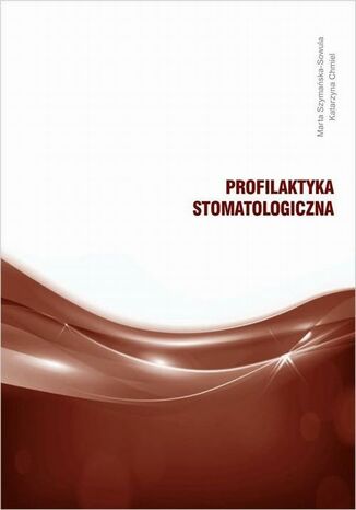 Profilaktyka stomatologiczna Marta Szymaska-Sowula, Katarzyna Chmiel - okadka audiobooks CD