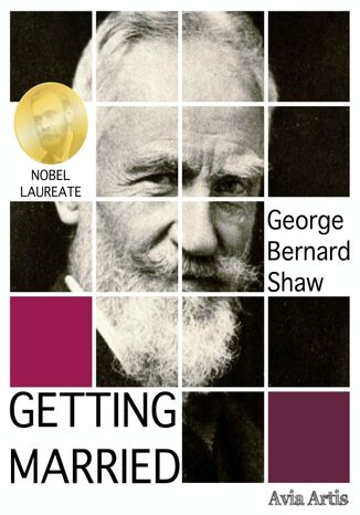 Getting Married George Bernard Shaw - okadka ksiki
