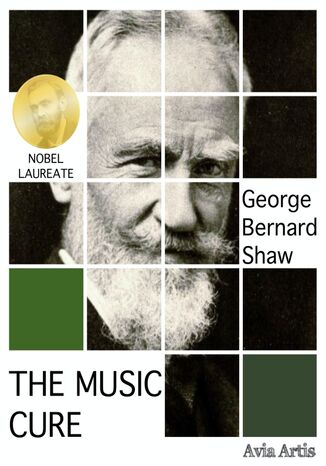 The Music Cure George Bernard Shaw - okadka ksiki