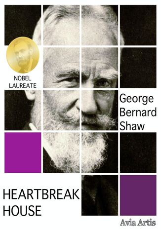 Heartbreak House George Bernard Shaw - okadka ksiki