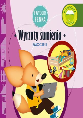 Przygody Fenka. Wyrzuty sumienia