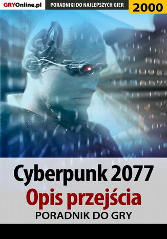 Cyberpunk 2077. Opis przejcia gry Natalia 