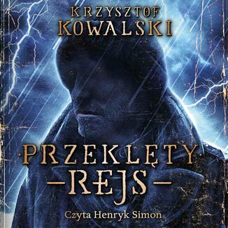 Przeklty rejs Krzysztof Kowalski - okadka audiobooka MP3