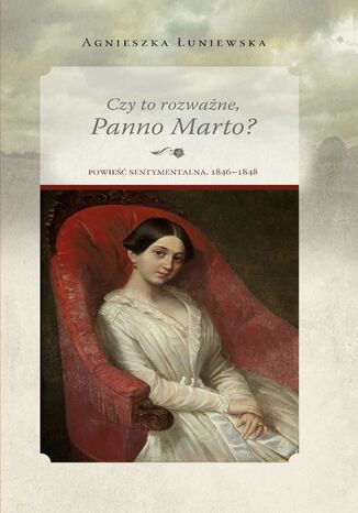 Czy to rozważne, Panno Marto?