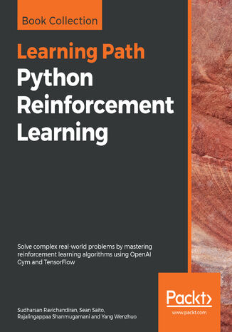 Python Reinforcement Learning Sudharsan Ravichandiran, Sean Saito, Rajalingappaa Shanmugamani, Yang Wenzhuo - okładka audiobooks CD
