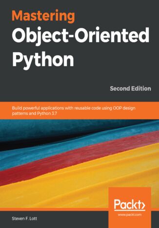 Mastering Object-Oriented Python - Second Edition Steven F. Lott - okładka audiobooka MP3