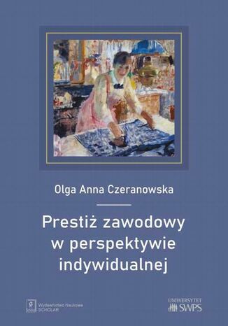 Presti zawodowy w perspektywie indywidualnej Olga Czeranowska - okadka ebooka